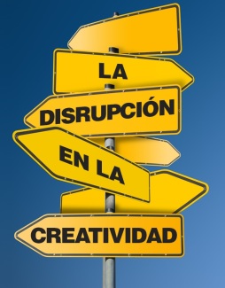 disrupción y creatividad